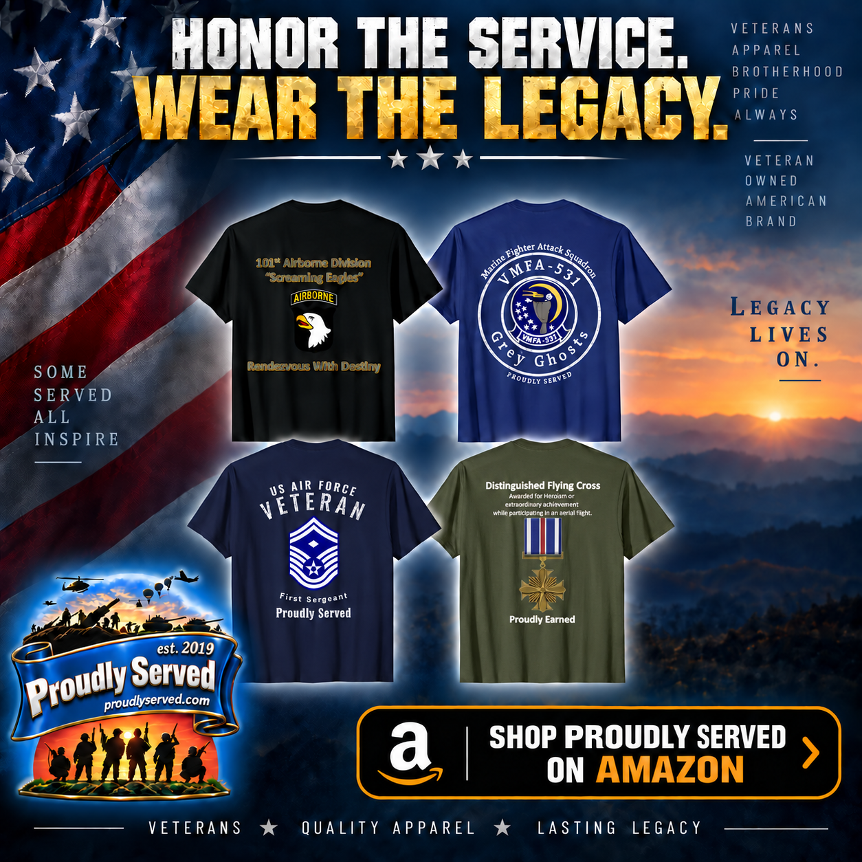 Shop Proudly Served military and veteran apparel on Amazon. Honor the service. Wear the legacy.