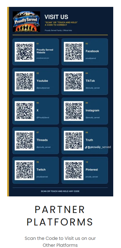 Proudly Served QR codes for the website, Facebook, YouTube, TikTok, X, Instagram, Threads, Truth, Twitch, and Pinterest.